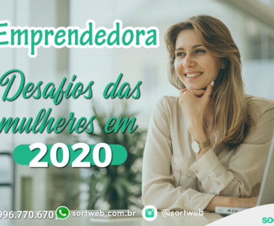 desafios das mulheres empreendedoras